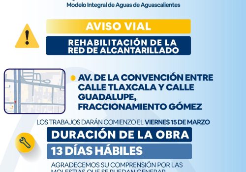 Aviso Vial en Aguascalientes: Cierre Parcial en Av. de la Convención