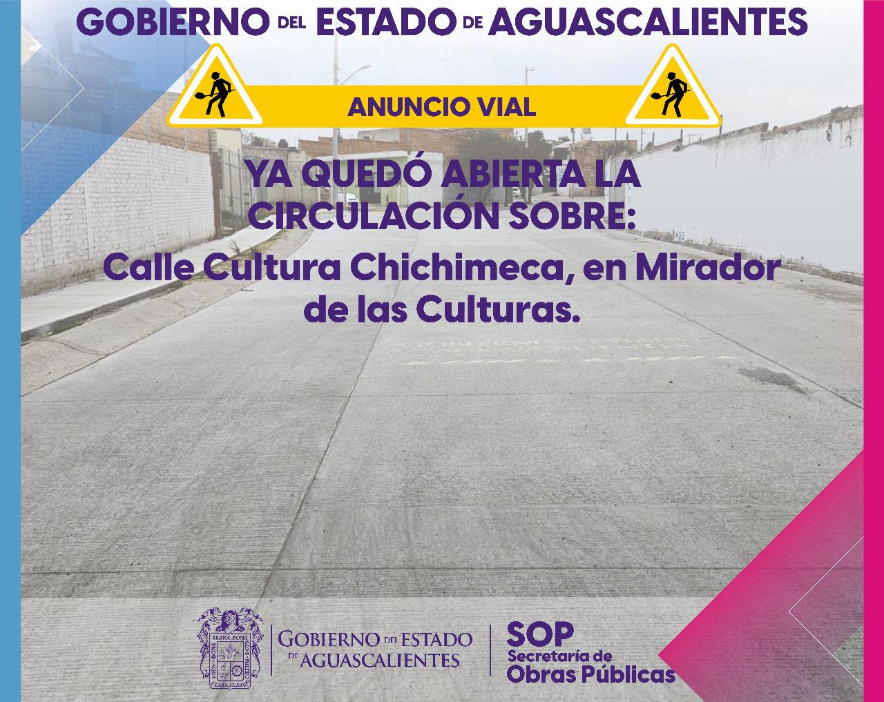 Ya está abierta la circulación sobre la calle Cultura Chichimeca