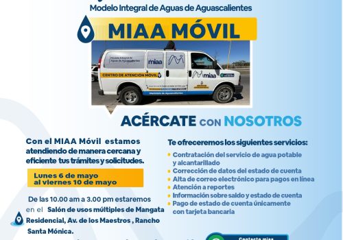 MIAA MÓVIL VISITARÁ EL FRACCIONAMIENTO MANGATA